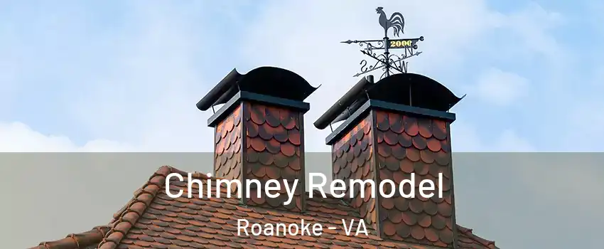 Chimney Remodel Roanoke - VA