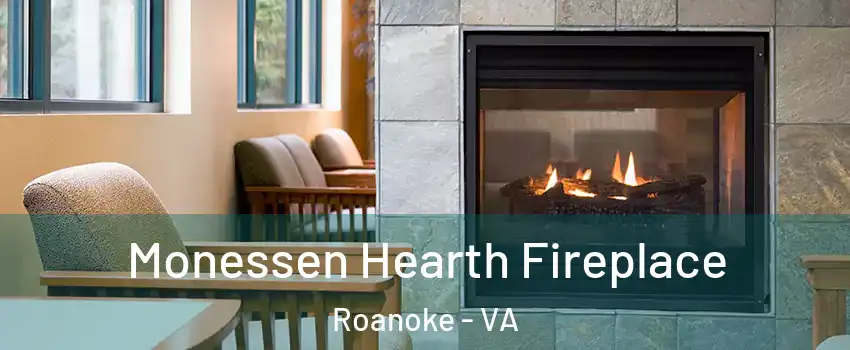  Monessen Hearth Fireplace Roanoke - VA